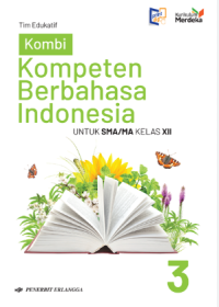 Kompeten Berbahasa Indonesia untuk SMA/MA kelas XII